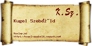 Kugel Szebáld névjegykártya